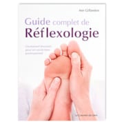 Guide complet de réflexologie