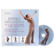 La Pratique du Qi Gong