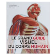 Le Grand Guide visuel du corps humain