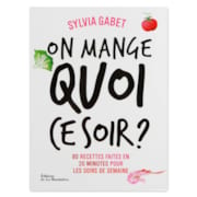 On mange quoi ce soir ?