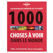 1 000 Choses à voir dans le monde