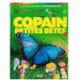 Copain des petites bêtes