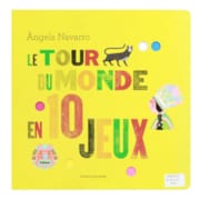 Le Tour du monde en 10 jeux