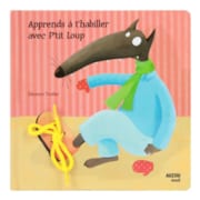 Apprends à t'habiller avec P'tit Loup