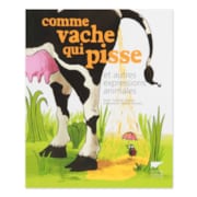 Comme vache qui pisse