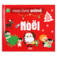 Noël mon livre animé