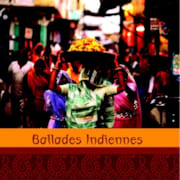 CD Ballades Indiennes