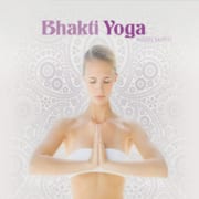 CD Bhakti Yoga