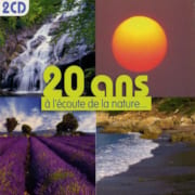 CD 20 ans d'écoute de la nature