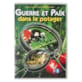 DVD Guerre et Paix dans le potager