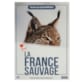 La France sauvage