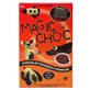 Magic choc