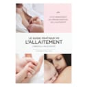 Guide pratique de l'allaitement