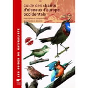 Guide des chants d'oiseaux d'Europe...