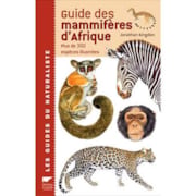 Guide des mammifères d’Afrique