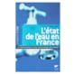 L'État de l'eau en France
