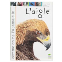L'Aigle comme on ne l'a jamais lu
