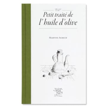 Petit Traité de l'huile d'olive
