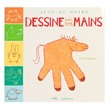 Dessine avec tes mains