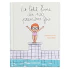Le Petit Livre des 100 premières fois
