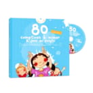 80 Comptines à mimer & jeux de doigts