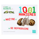 1001 Manières de naître et se reproduire
