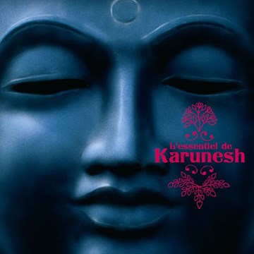 L’essentiel de Karunesh