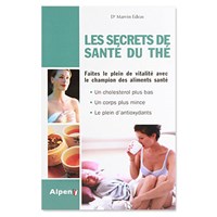 LES SECRETS DE SANTÉ DU THÉ 