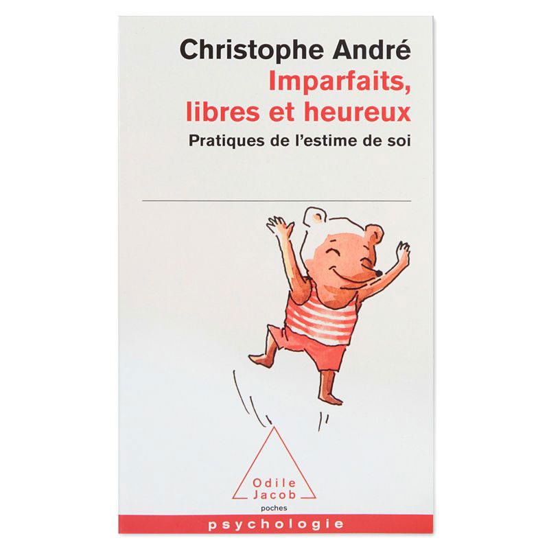 Éditions Odile Jacob - Imparfaits, libres et heureux