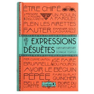 Expressions désuètes