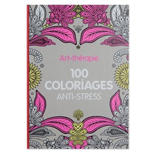 100 Coloriages anti-stress
