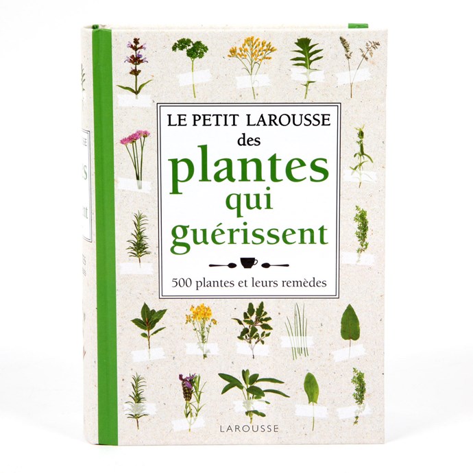 Petit Larousse plantes qui guérissent Nature & Découvertes