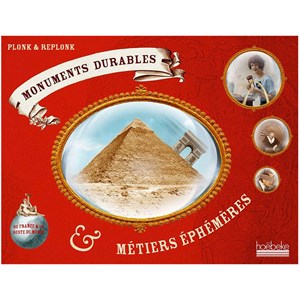 Monuments durables et métiers éphémères