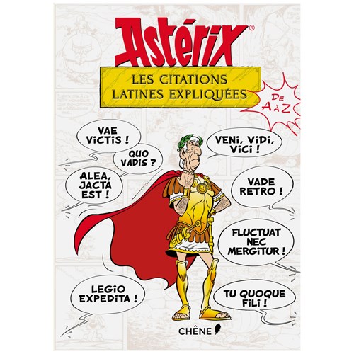 Asterix Les Citations Latines Expliquees Nature Decouvertes