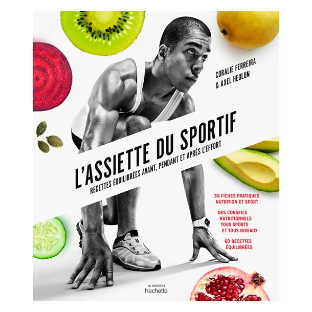 Éditions Hachette - L'assiette du sportif