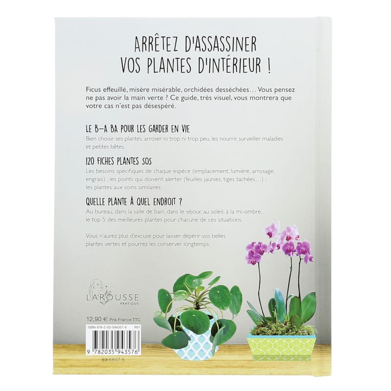 Arrêtez d'assassiner vos plantes (Éditions Larousse) - Image 1