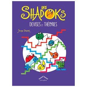 Les Shadoks, devises et théories