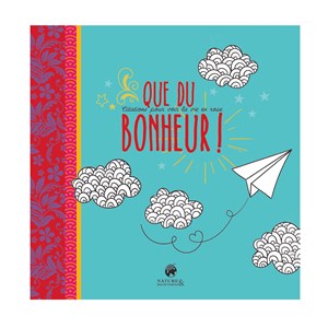 Que du bonheur !