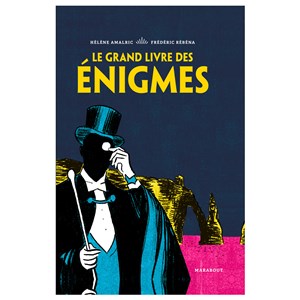 Le Grand Livre des énigmes Arsène Lupin