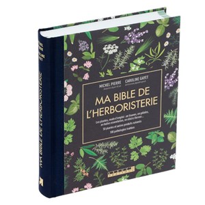 Ma Bible de l'herboristerie édition luxe