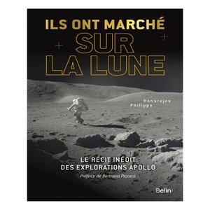 Ils ont marché sur la Lune