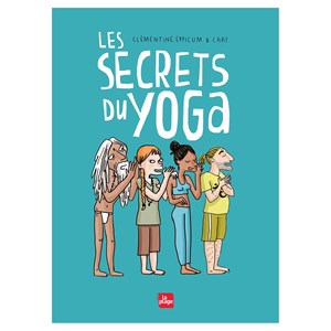 Les secrets du yoga