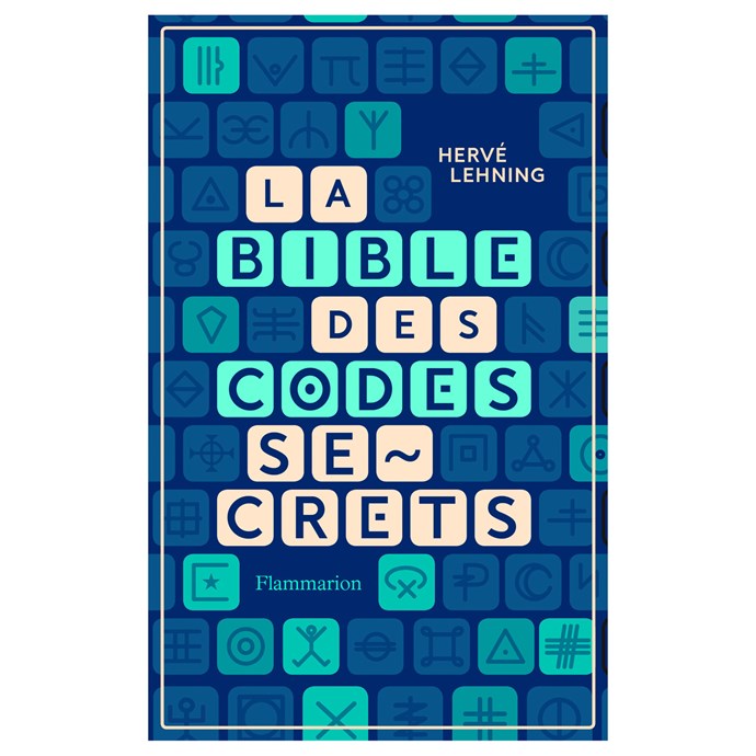 La bible des codes secrets