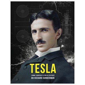 Tesla, l'homme inventeur