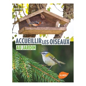 Accueillir les oiseaux au jardin