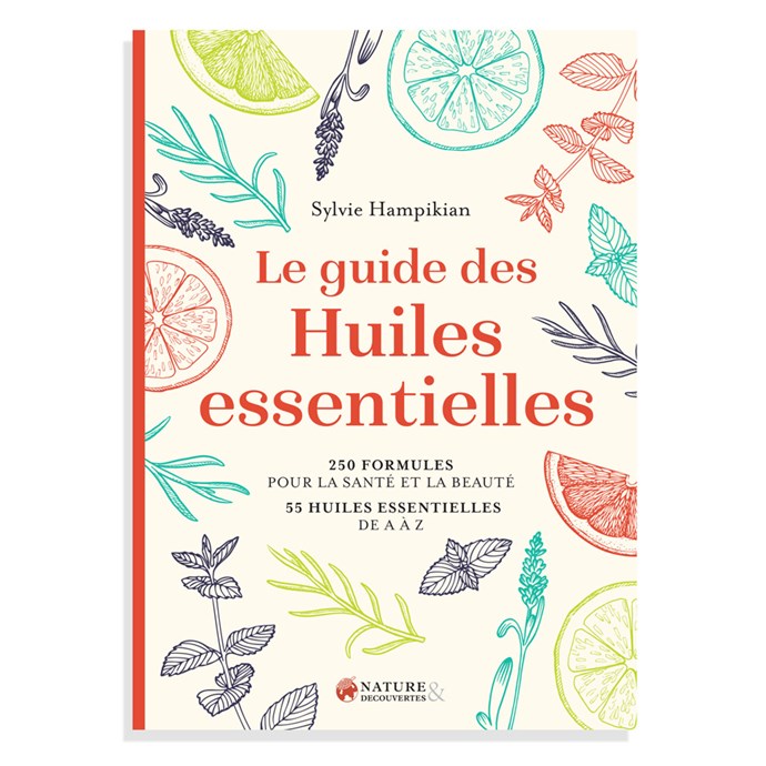 Le guide des huiles essentielles | Nature & Découvertes