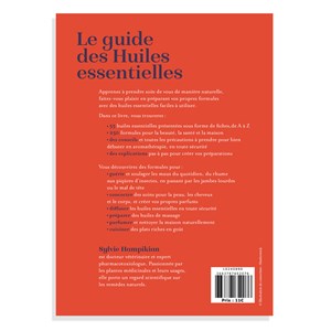 Le guide des huiles essentielles