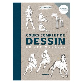 Cours complet de dessin en 300 modèles