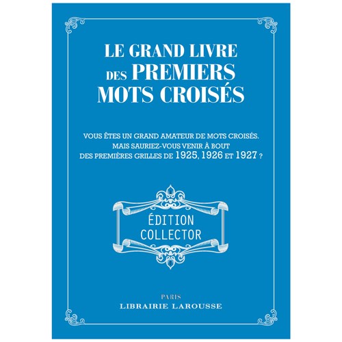 Le grand livre des premiers mots croisés