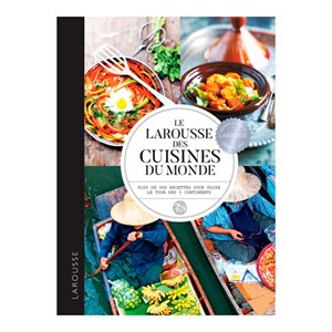 Larousse des cuisines du monde